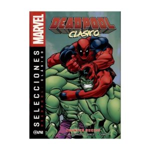 Portada de Deadpool Clásico Volumen 2: Asuntos Sucios, mostrando a Deadpool luchando contra Hulk.