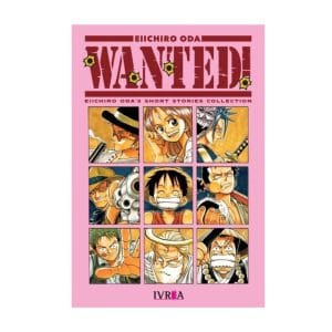 Portada del manga "Wanted!" de Eiichiro Oda, mostrando personajes de varias historias cortas del autor.