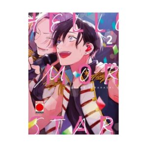 Hello Morning Star Volumen 2 - Una historia llena de música, sueños y amistad.