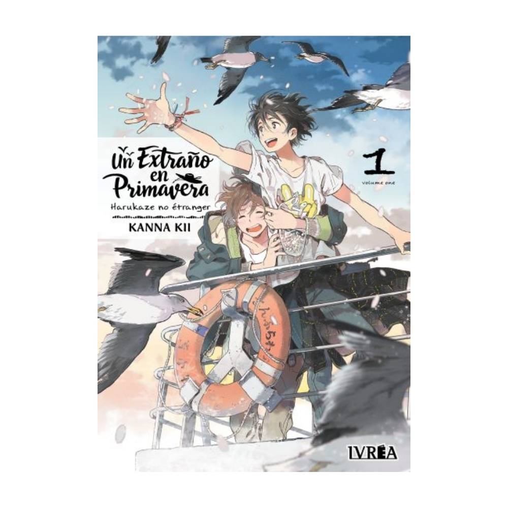 Portada del manga "Un Extraño en Primavera" Tomo 1 de Kanna Kii.