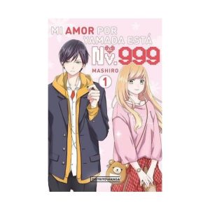 Portada del manga Mi amor por Yamada está al Lv999 volumen 1 de Mashiro, publicado por Distrito Manga.