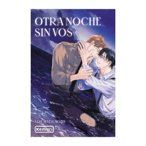 Portada del manga Boys Love Otra noche sin vos de Yoh Matsumoto, publicado por Editorial Kemuri.