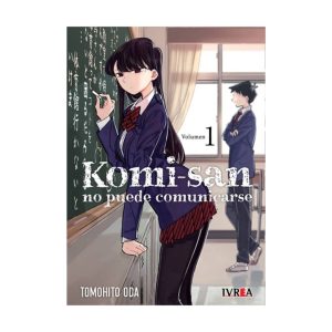 Portada del manga Komi-san no puede comunicarse tomo 1 de Tomohito Oda, edición de Editorial Ivrea Argentina.
