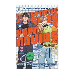 NO ESTAMOS HECHOS PARA SER NOVIOS